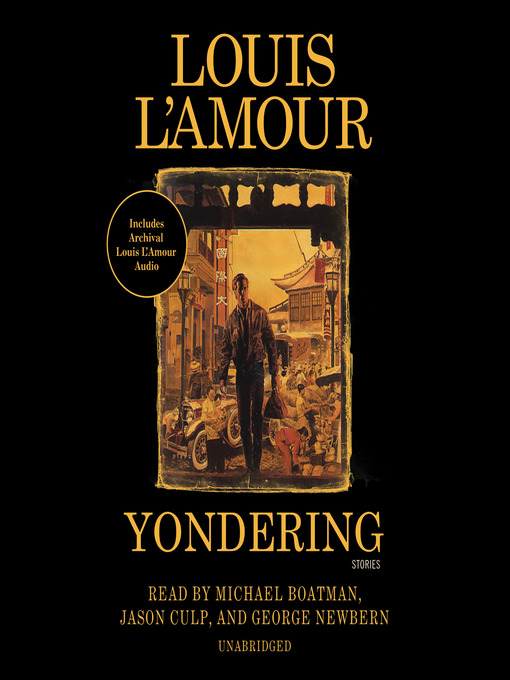 Title details for Yondering by Louis L'Amour - Available